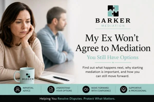 My Ex Won't Agree to Mediation Greater Manchester